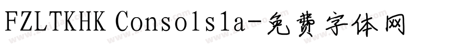 FZLTKHK Consols1a字体转换